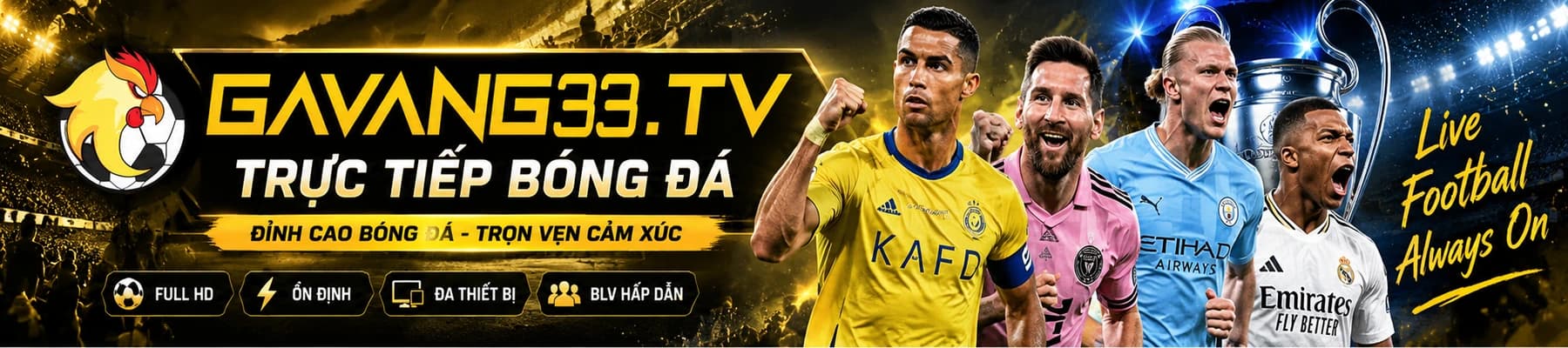 GAVANG33.TV – Trực tiếp bóng đá